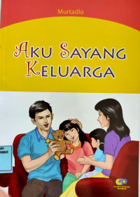 Aku Sayang Keluarga