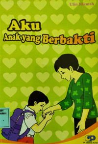 Aku Anak yang Berbakti