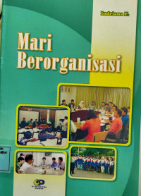 Mari Berorganisasi