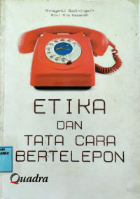 Etika dan Tata Cara Bertelepon