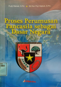 Proses Perumusan Pancasila sebagai Dasar Negara