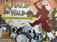 Superhero Islam : Khalid Bin Walid