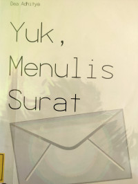 Yuk, Menulis Surat