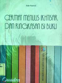 Cermat Menulis Ikhtisar dan Ringkasan Isi Buku