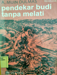 Pendekar Budi Tanpa Melati