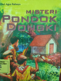 Misteri Pondok Dongki