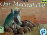 One Magical Day : Suatu Hari yanng Luar Biasa