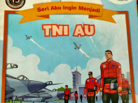 Seri aku ingin menjadi : TNI AU