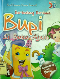 Seri Dongeng Bahasa Indonesia :Berpetualang Bersama Bupi si Buku Ajaib