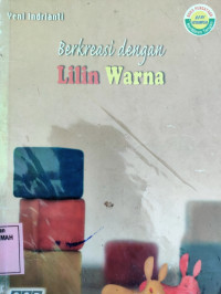 Berkreasi dengan Lilin Warna