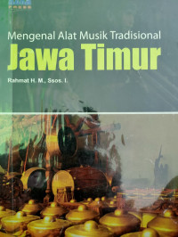 Mengenal alat musik tradisional Jawa Timur