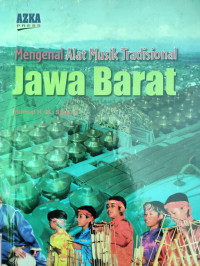 Mengenal alat musik tradisional Jawa Barat