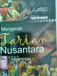 Mengenal Tarian Nusantara