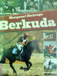 Mengenal olahraga Berkuda