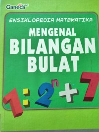 Ensiklopedia Matematika : Mengenal Bilangan Bulat