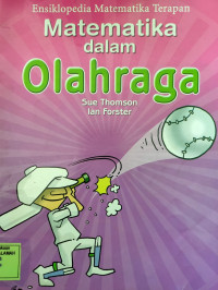 Ensiklopedia Matematika Terapan Matematika dalam Olahraga