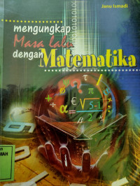 Mengungkap Masa Lalu dengan Matematika