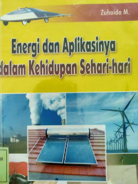 Energi dan Aplikasinya dalam Kehidupan Sehari hari