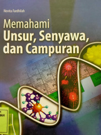 Memahami Unsur, Senyawa, dan campuran