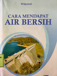 Cara Mendapat Air Bersih