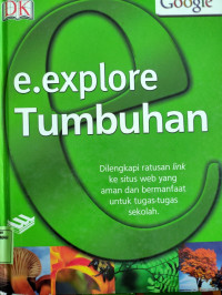 E.Explore Tumbuhan