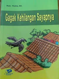 Gagak Kehilangan Sayapnya