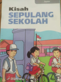 Kisah sepulang Sekolah