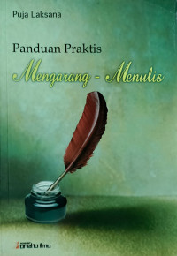 Panduan Praktis Mengarang - Menulis