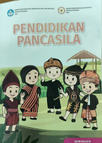 Pendidikan Pancasia Kemendikbud 2023 Kelas 3