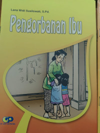 Pengorbanan Ibu